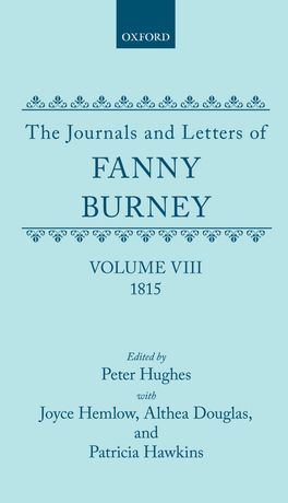 The Journals and Letters of Fanny Burney, Volume VIII