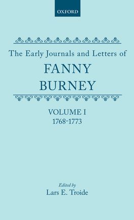 The Early Journals and Letters of Fanny Burney, Volume 1