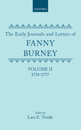 The Early Journals and Letters of Fanny Burney, Volume II