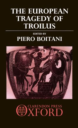 European Tragedy of Troilus, The