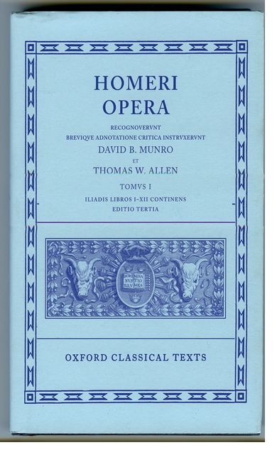 Homeri Opera: Volume I. Iliad (Books I-XII)