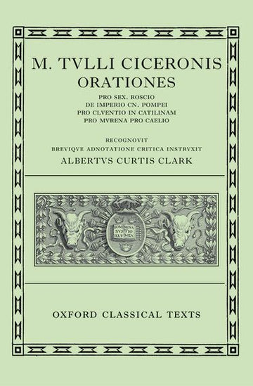 Cicero Orationes. Volume I