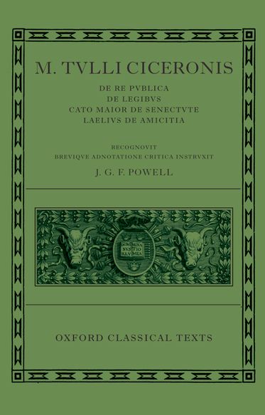 M. Tullius Ciceronis De Re Publica, De Legibus, Cato