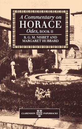 Commentary on Horace: Odes Book II, A