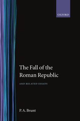 Fall of the Roman Republic and Related Essays, The