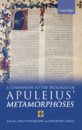 Companion to the Prologue of Apuleius' Metamorphoses, A