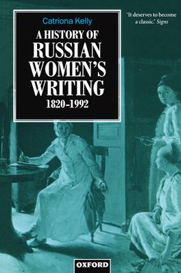 History of Russian Women's Writing 1820-1992, A