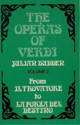 Operas of Verdi: Volume 2, The