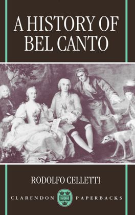 History of Bel Canto, A
