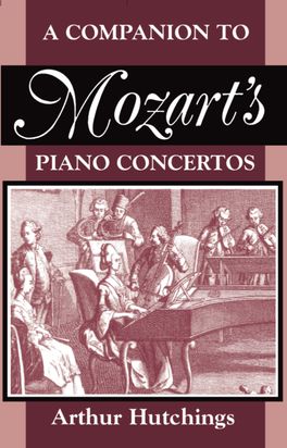 Companion to Mozart's Piano Concertos, A