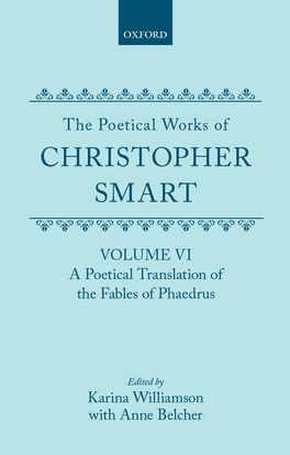 The Poetical Works of Christopher Smart: Volume VI