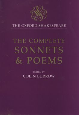 The Oxford Shakespeare: The Complete Sonnets and Poems