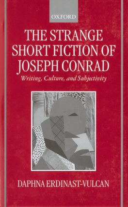 Strange Short Fiction of Joseph Conrad, The