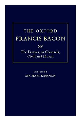 The Oxford Francis Bacon XV