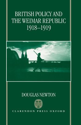British Policy and the Weimar Republic 1918-1919