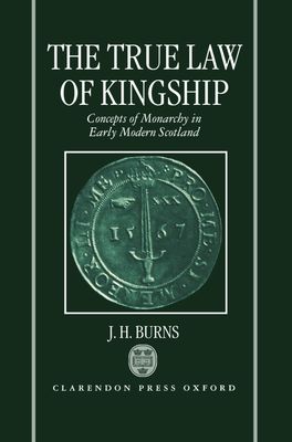True Law of Kingship, The