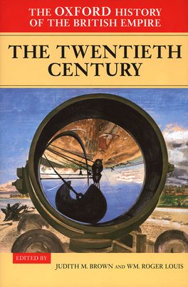 The Oxford History of the British Empire: Volume IV