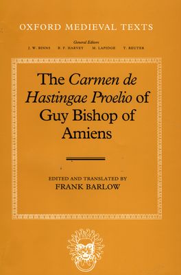 Carmen de Hastingae Proelio of Guy, Bishop of Amiens, The