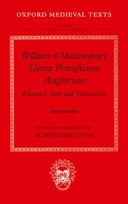 Gesta Pontificum Anglorum: Volume 1