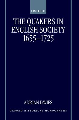 Quakers in English Society, 1655-1725, The