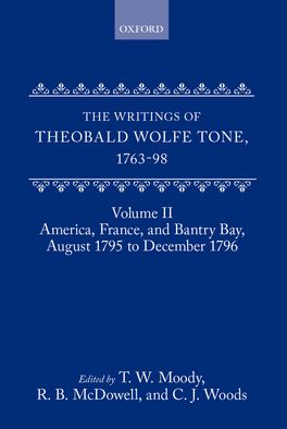The Writings of Theobald Wolfe Tone 1763-98: Volume II