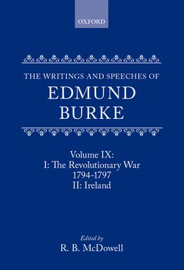 Writings and Speeches of Edmund Burke: Volume IX, The