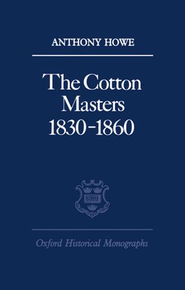 The Cotton Masters 1830-1860