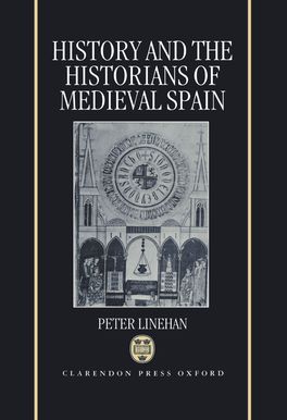 History and the Historians of Medieval Spain