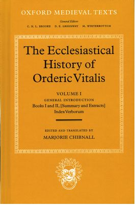 Ecclesiastical History of Orderic Vitalis, The