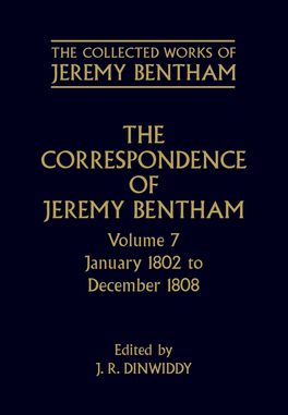 Collected Works of Jeremy Bentham: Correspondence: Volume 7, The