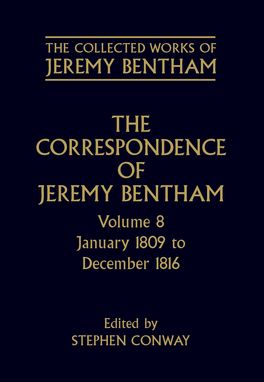 Collected Works of Jeremy Bentham: Correspondence: Volume 8, The