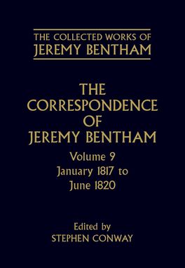 Collected Works of Jeremy Bentham: Correspondence: Volume 9, The