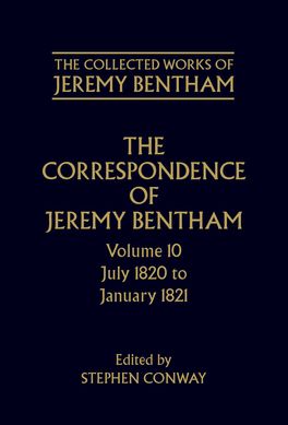 Collected Works of Jeremy Bentham: Correspondence: Volume 10, The