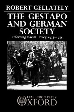 Gestapo and German Society, The