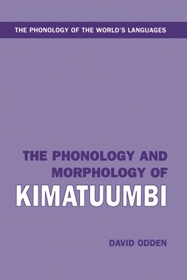 Phonology and Morphology of Kimatuumbi, The