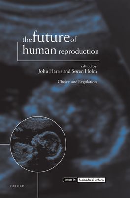 Future of Human Reproduction, The