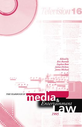 Yearbook of Media and Entertainment Law, The