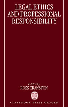 Legal Ethics and Professional Responsibility