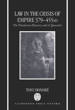 Law in the Crisis of Empire 379-455AD