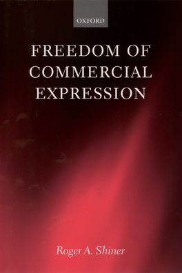 Freedom of Commercial Expression