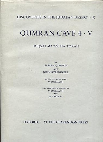 Discoveries in the Judaean Desert Volume X. Qumran Cave 4: V