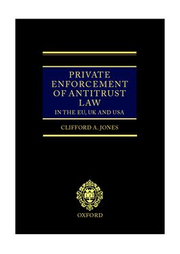 Private Enforcement of Antitrust Law in the EU, UK and USA