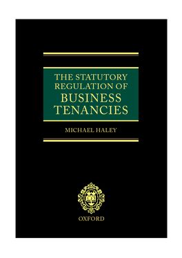 Statutory Regulation of Business Tenancies,  The