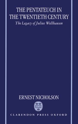 The Pentateuch in the Twentieth Century