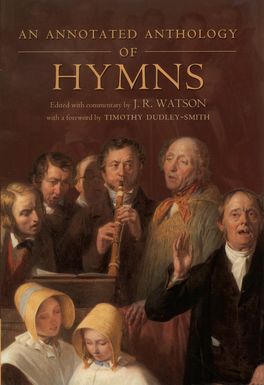 Annotated Anthology of Hymns, An