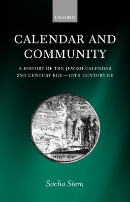 Calender and Community: A History of the Jewish Calendar