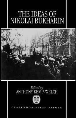 Ideas of Nikolai Bukharin,  The