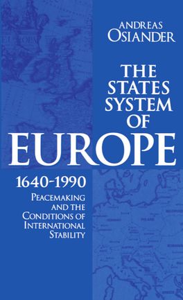 States System of Europe, 1640-1990, The