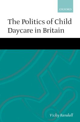 Politics of Child Daycare in Britain,  The