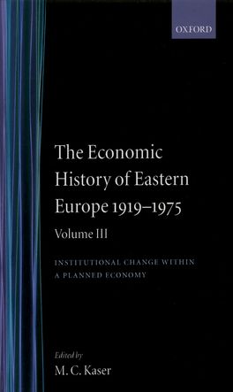 Economic History of Eastern Europe 1919-75, The